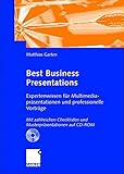 Image de Best Business Presentations: Expertenwissen für Multimedia-präsentationen und professionelle Vortr