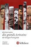 Le Dictionnaires des Grands Écrivains de la langue française by
