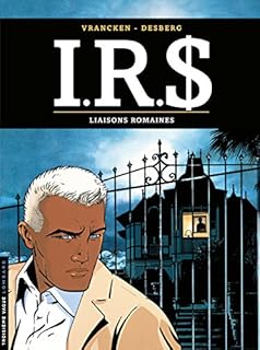 jaquette livre I.R.$, Tome 9 : Liaisons romaines