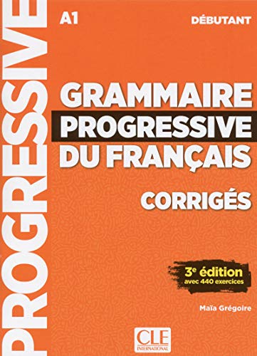 Grammaire progressive du français - Niveau débutant - 3ème édition - Corrigés gratuit