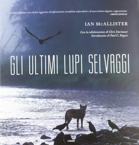 Download Gli ultimi lupi selvaggi Download Gli ultimi lupi selvaggi