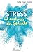 Stress ist auch nur ein Gedanke (Edition Achtsamkeit) by 