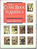 Image de The Comic Book in America: An Illustrated History