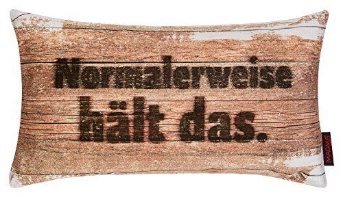 Kissen ca. 27x46 cm Spruch "NORMALERWEISE HÄLT DAS" aus der Serie „Heimwerker“ im Branding-Look (gefüllt) Farbe allover-braun 1 Stück