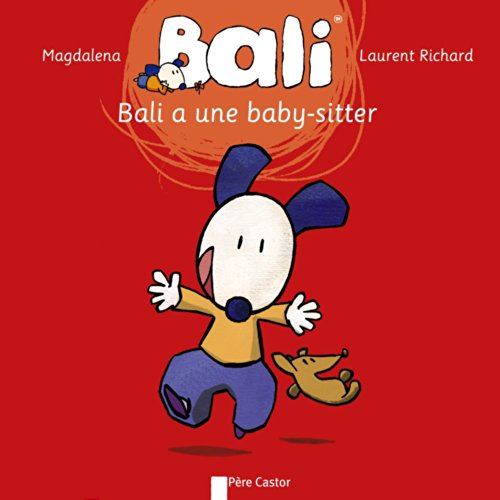 couverture de : Bali a une baby-sitter