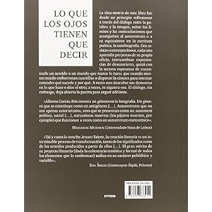 Lo que los ojos tienen que decir / What the eyes have to say
