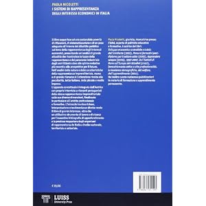I sistemi di rappresentanza degli interessi economici in Italia. La domanda di rappre