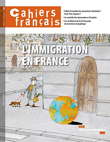couverture de : Cahiers fran&ccedil;ais, n  385 : L'Immigration en France