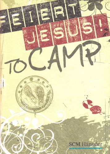 Download Feiert Jesus! - to camp