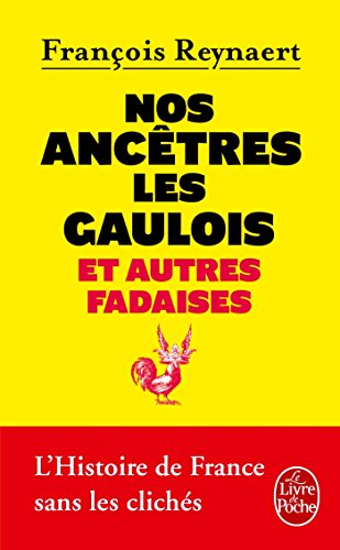 Nos ancêtres les Gaulois francais