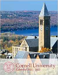 Cornell Fall 2022 Calendar Amazon.in: Buy Cornell University: 2021 – 2022 Calendar Of Nature, Country,  University – 18 Months – 8.5 X 11 Inch High Quality Images Book Online At  Low Prices In India | Cornell