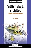 Image de Petits robots mobiles - 2ème édition - Étude et construction