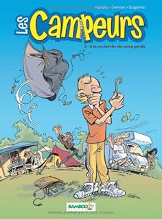 jaquette livre Les Campeurs, Tome 2 : A la recherche du camp perdu