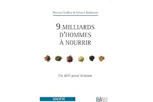 9 milliards d'hommes à nourrir: Un défi pour demain