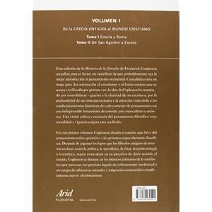 Historia de la filosofía. Volumen I: De la Grecia Antigua al mundo cristiano (Ariel Filosofía)