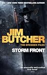 Storm Front: The Dresden Files, Book One (The Dresden Files series 1)