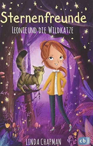 Sternenfreunde - Leonie und die Wildkatze (Die Sternenfreunde-Reihe, Band 2)