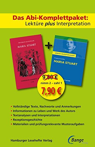 Maria Stuart: Das Abi-Komplettpaket. Lektüre plus Interpretation