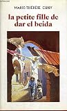 la petite fille de Dar el Beida bei Amazon kaufen