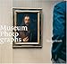 Museum Photographs by 