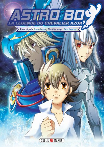 Astroboy : La Légende du Chevalier Azur — Tome 0
