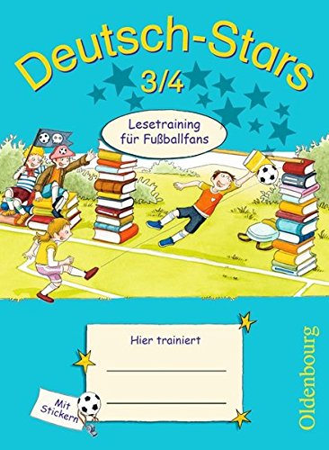 Deutsch Stars Allgemeine Ausgabe 3 4 Schuljahr Lesetraining Fur Fussballfans Ubungsheft Mit Losungen Pdf Online Hewiemeri