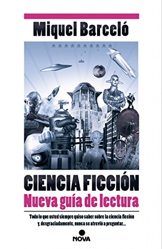 Download Ciencia Ficción. Nueva guía de lectura (NOVA)