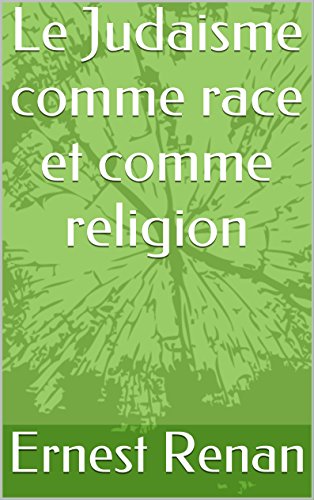 Le Judaisme comme race et comme religion Le Judaisme comme race et comme religion