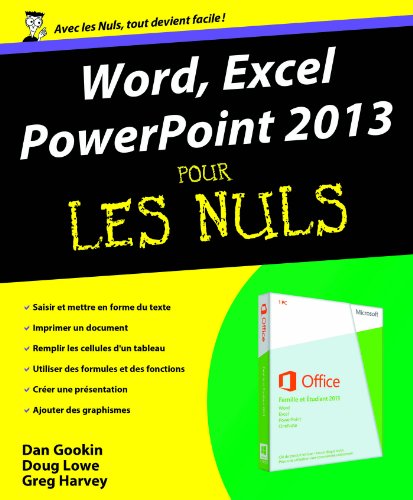 Word, Excel, PowerPoint 2013 Pour les Nuls Word, Excel, PowerPoint 2013 Pour les Nuls
