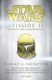 Star WarsTM - Episode II - Angriff der Klonkrieger: Roman nach dem Drehbuch von George Lucas und Jonathan Hales und der Geschichte von George Lucas (Filmbücher, Band 2) by R.A. Salvatore, Regina Winter