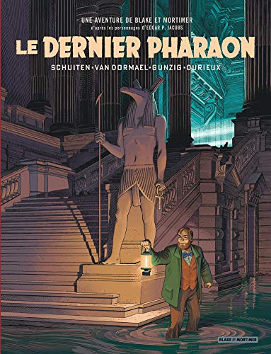 Télécharger Hors-série Blake et Mortimer - tome 11 - Dernier Pharaon (Le) PDF Ebook En Ligne