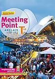 Meeting Point Anglais Tle éd. 2012 - Manuel de l'élève