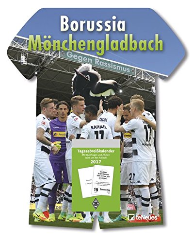 Borussia Mönchengladbach 2017 - Tagesabreißkalender Fußball, Fankalender - 24 x 30 cm