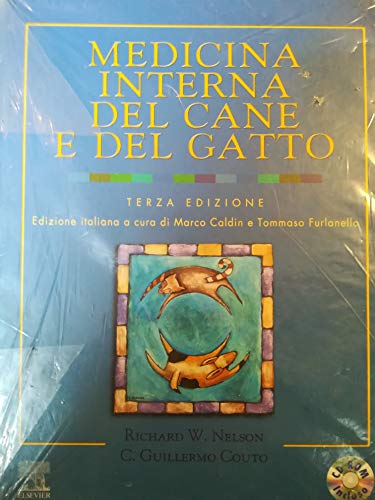 Medicina interna del cane e del gatto. Con CD-ROM Medicina interna del cane e del gatto. Con CD-ROM