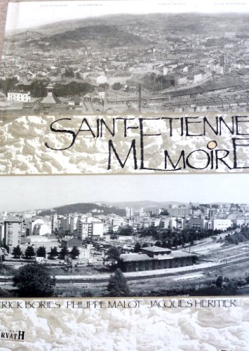couverture de : Saint-Etienne m&eacute;moire
