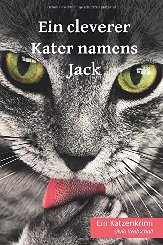 Preisvergleich Produktbild Ein cleverer Kater namens Jack: Ein Katzenkrimi
