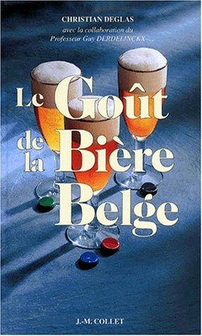 Download LE GOUT DE LA BIERE BELGE Download LE GOUT DE LA BIERE BELGE
