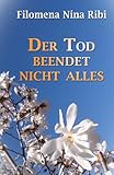 Image de Der Tod beendet nicht alles