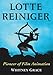 Lotte Reiniger: Pioneer of Film Animation Whitney Grace Author