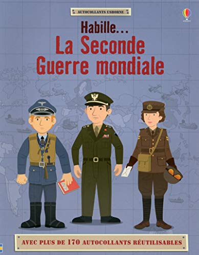 Télécharger Habille... La Seconde Guerre mondiale - Autocollants Usborne PDF
