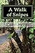 Produktbild A Walk of Snipes (Mysteries With a Wine List, Band 2)