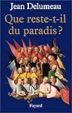 Que reste-t-il du paradis ?