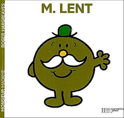 Hachette Monsieur Lent