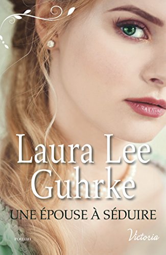 Download Une épouse à séduire (Les héritières américaines t. 2)