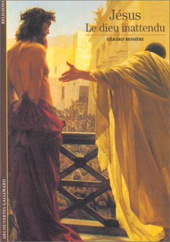 couverture de : J&eacute;sus le dieu inattendu
