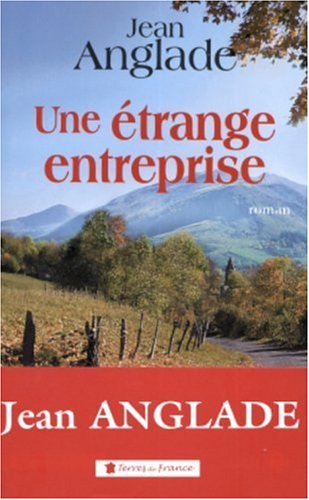 couverture de : Une &eacute;trange entreprise