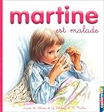 Martine est malade
