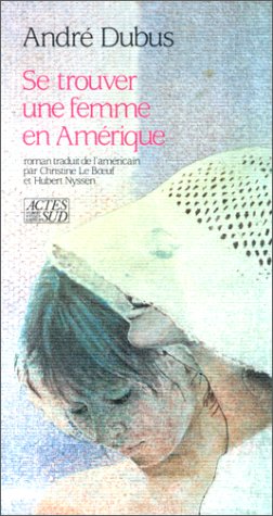 couverture de : Se trouver une femme en Am&eacute;rique