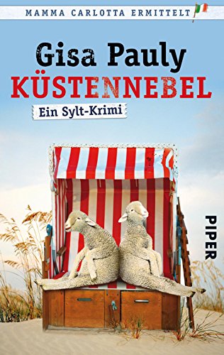 Download Küstennebel: Ein Sylt-Krimi (Mamma Carlotta 6) Download Küstennebel: Ein Sylt-Krimi (Mamma Carlotta 6)