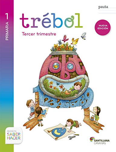 GLOBALIZADO PAUTA TREBOL 1 PRIMARIA 3 TRIM SABER HACER